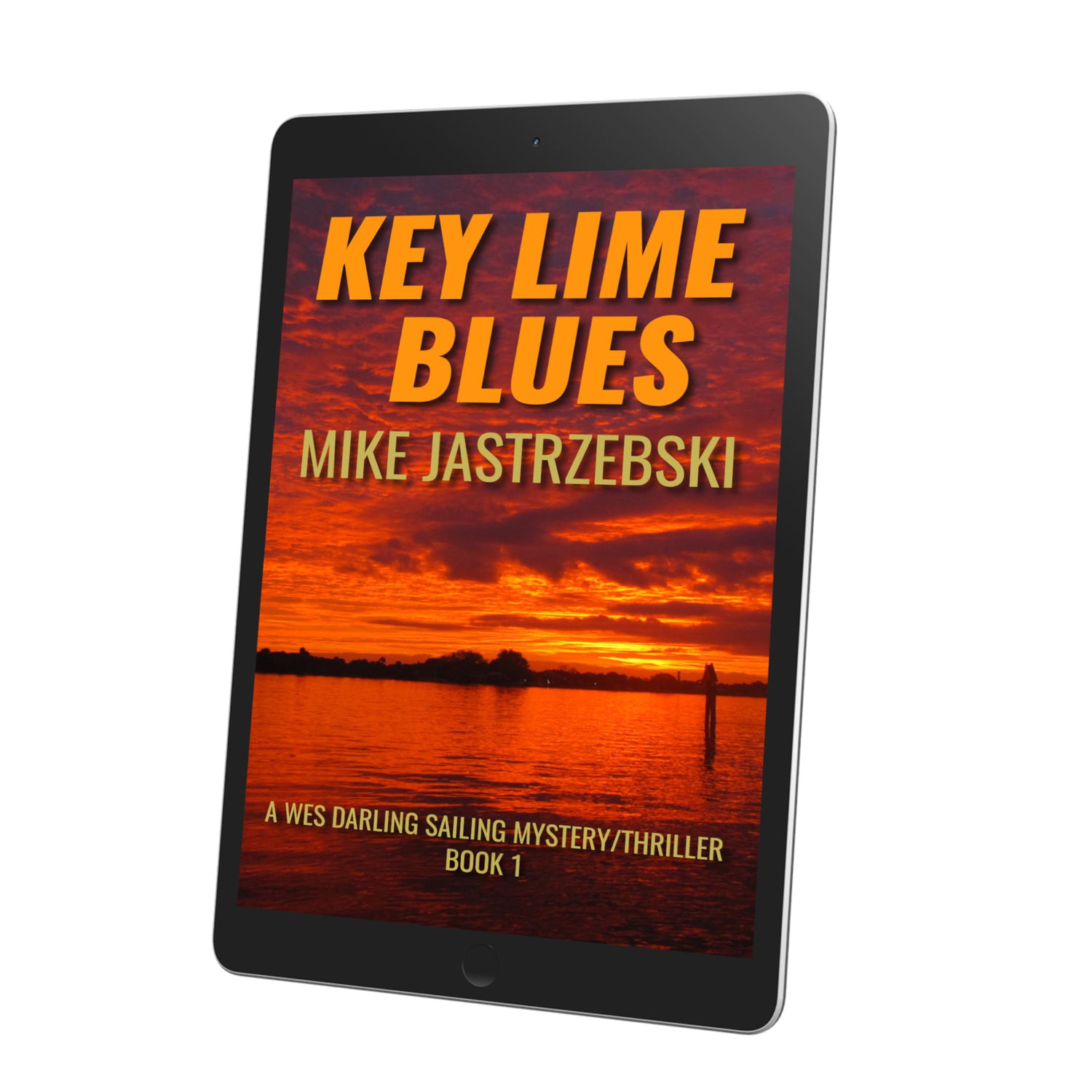 Key Lime Blues - A Wes Darling Sailing Mystery/Thriller Ebook - Book 1