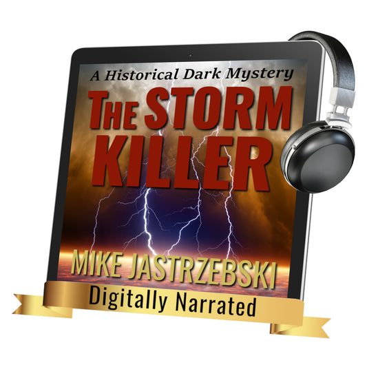 The Storm Killer-A Historical Dark Mystery